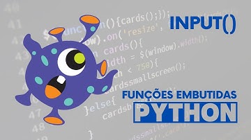 Função embutida em Python: input()