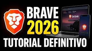 Brave 2026 Tutorial Definitivo | Cómo Descargar y Configurar el Navegador Más Rápido y Privado screenshot 1