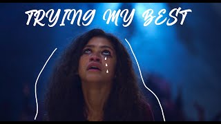 Multifandom - Trying My Best