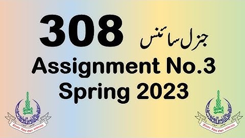 AIOU Code 308 Solved Assignment No.3 Spring 2023