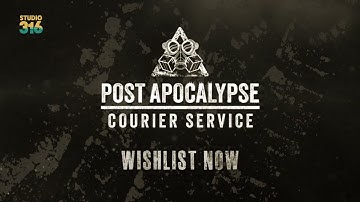 P.A.C.S - Post Apocalypse Courier Service - Steam Announcement Trailer