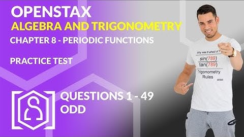 OpenStax: Algebra and Trigonometry - Chapter 8, Practice Test