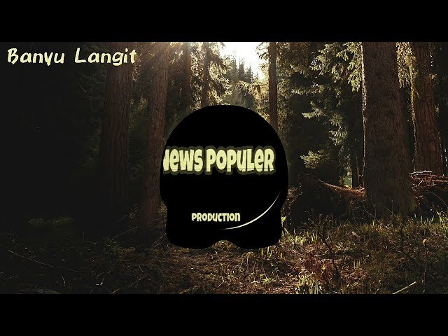 DJ Banyu Langit - Didi Kempot New Remix 2020 class=