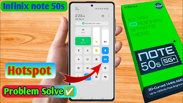 infinix note 50s hotspot not working, infinix note 50s hotspot settings