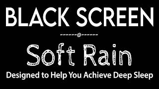 Fall Asleep Immediately with Soft Rain Sounds to Deep Sleep & Cozy Rest | ASMR Rain Sounds
