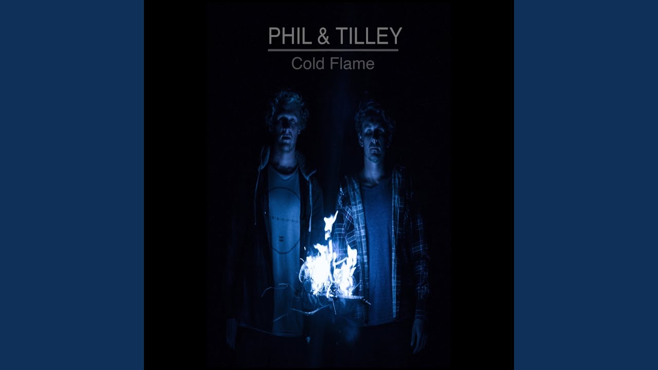 Watch Cold Flame on YouTube Watch Cold Flame on YouTube