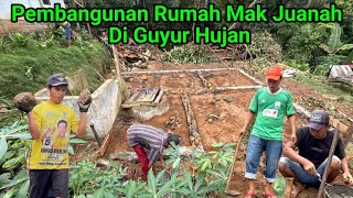 Bismillah Pembangunan Rumah Mak Juanah Di Hari Pertama Baru Pemasangan Pondasi 