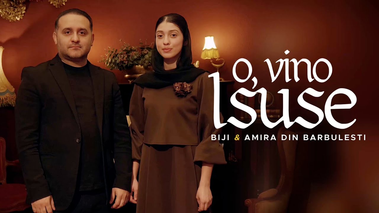 Biji si Amira din Barbulesti -  O VINO ISUSE ( Cantarea Anei ) 2026