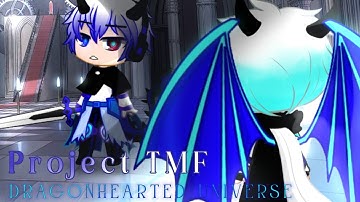 Project TMF: DragonHearted Universe |14/28 Complete| DVs Birthday MEP | RPG Meme (Read Description)