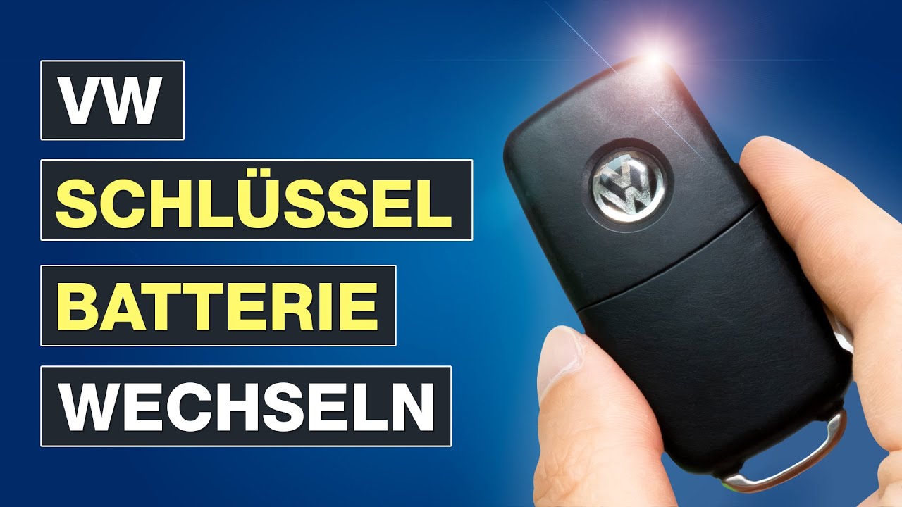 VW Schlüssel Batterie wechseln - Ganz einfach die Autoschlüssel