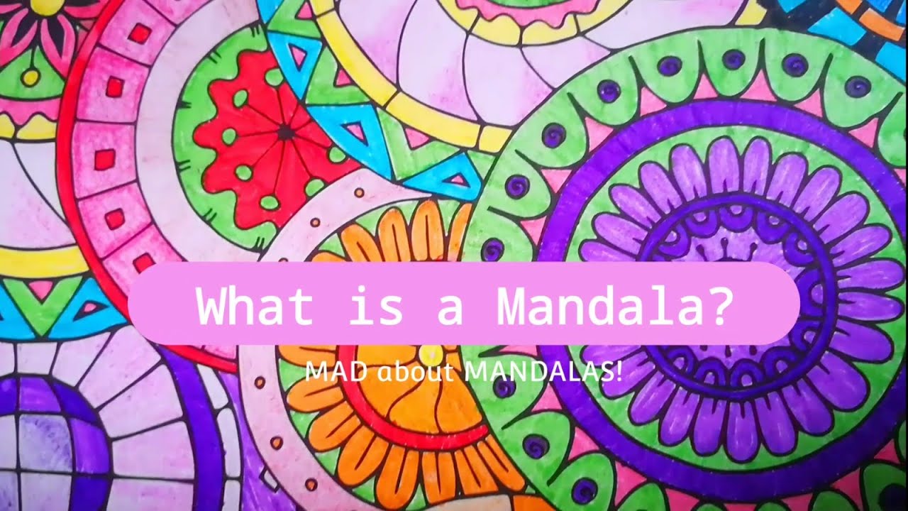 What is a Mandala? About Mandala art 