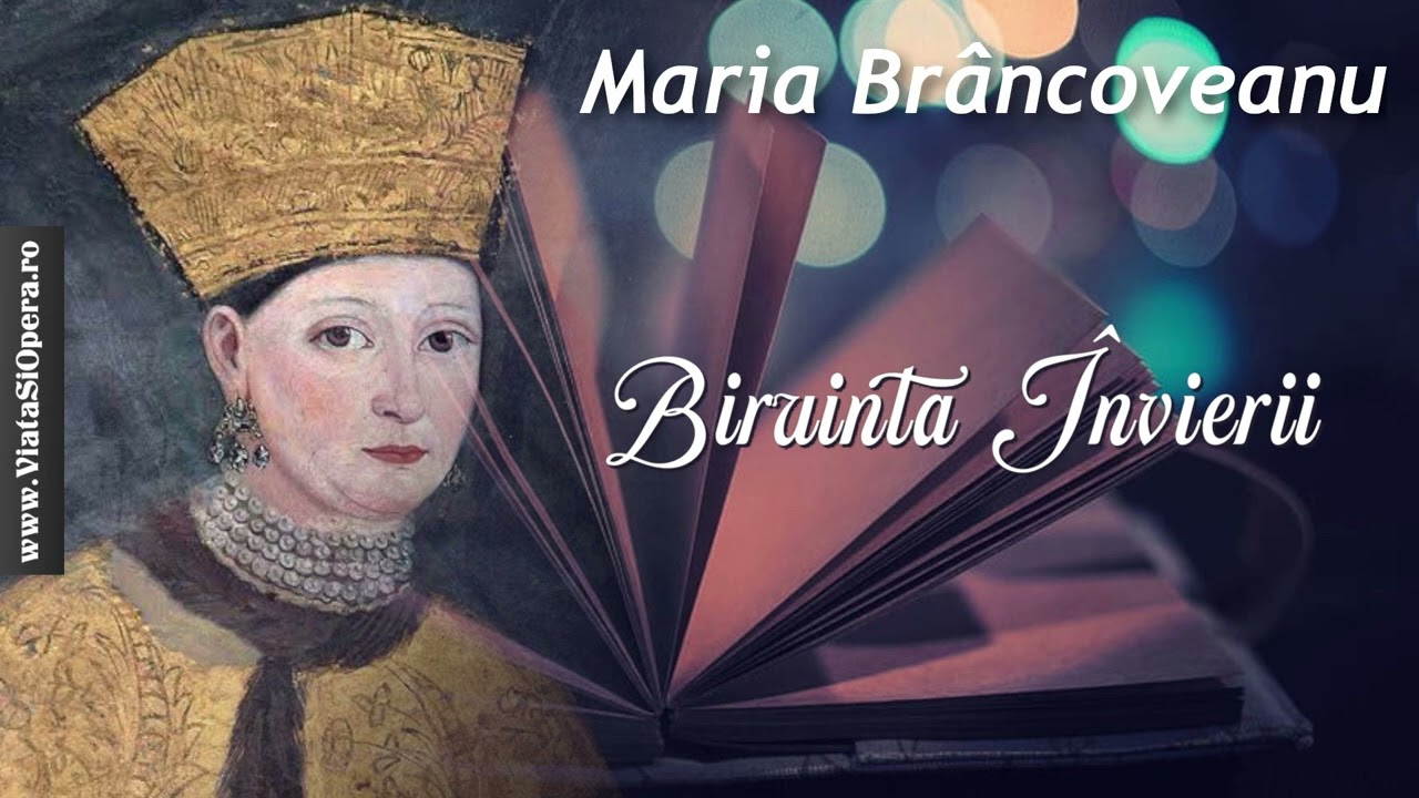 Maria Brâncoveanu: Doamna- Martira 