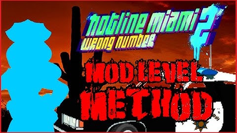 Hotline Miami 2 Mod Level "Method"