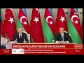 Erdoğan ve Aliyev'den Ortak Açıklama