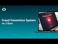 Fraud Prevention System for a Bank