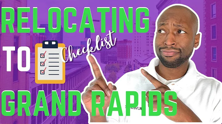 Relocating to Grand Rapids Michigan Checklist 📝
