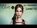 LARA CROFT GO Level 1-5 ALL TREASURES/RELICS A Key to an Unknown Gate