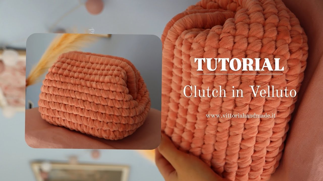 TUTORIAL 🌟CLUTCH VELVET 🌟 IN VELLUTO/ CROCHET ELVET BAG/ BOLSO CROCHET EN TERCIOPELO/ FACILE