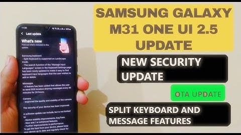 SAMSUNG GALAXY M31 ONE UI 2.5 UPDATE || NEW LATEST OTA UPDATE || ALL NEW FEAURES || FULLY EXPLAINED