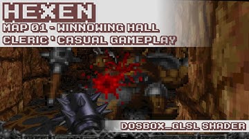 Hexen - Map 01: Winnowing Hall | Dosbox SVN + GLSL Shader