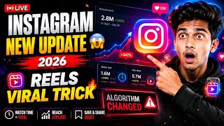 🔥 Instagram Algorithm New Update 2026  | New Rules, Watch Time &amp; Viral Strategy Explained