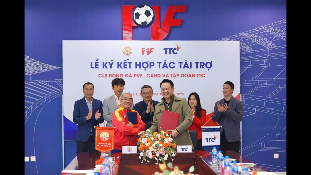 Lễ Ký kết hợp tác tài trợ giữa TTC GROUP và Trung tâm Đào tạo Bóng đá Trẻ PVF - BCA, CLB PVF - CAND