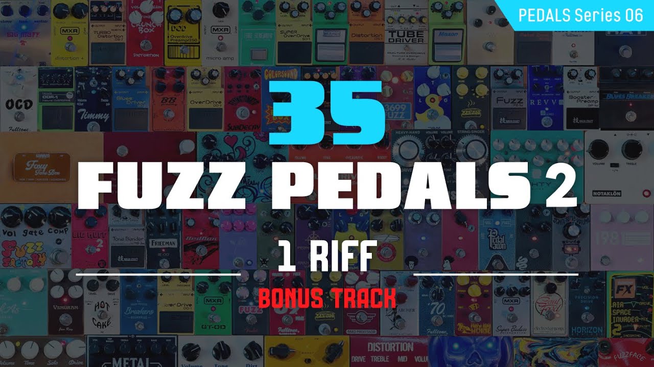 35 Fuzz Pedals 2, 1 Riff｜Drive Pedal Shootout (Bonus track) - YouTube