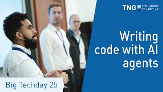 Big Techday 25: Why I let AI agents write my code - M. Joos (Flour), L. Becker & S. Ahmad (TNG)