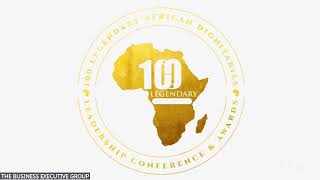 100 Legendary African Leadership Conference & Awards