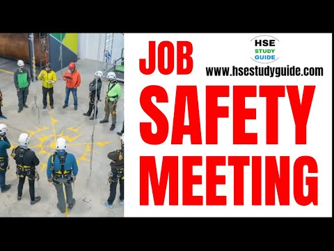 Видео: Job Safety Meeting @hsestudyguide