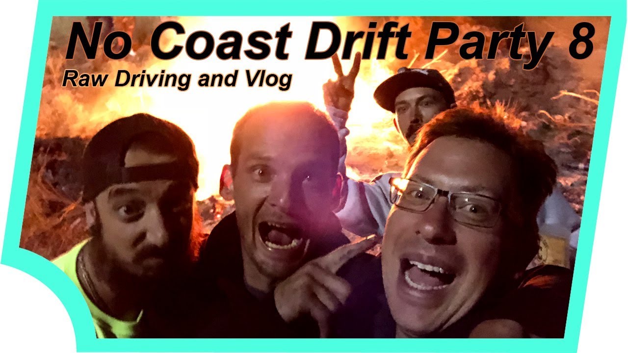 No Coast Drift Party 8 RAW Drift Documentary YouTube