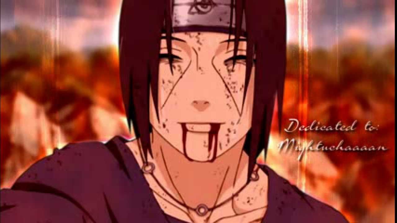 Uchiha Itachi Love And Honor Youtube