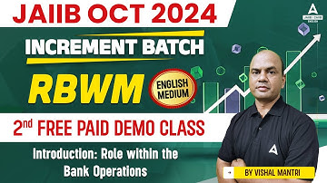 JAIIB Oct 2024 | JAIIB RBWM English Medium INCREMENT Batch Demo #2 | JAIIB 2024 Online Classes