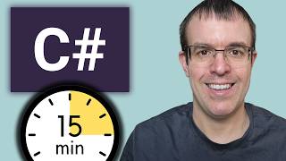 C# tutorial - Learn C# basics in 15 minutes