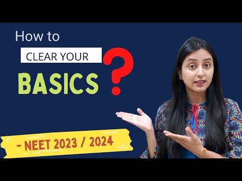 How to Strengthen Basics for NEET Preparation | NEET 2023 / 2024 - YouTube