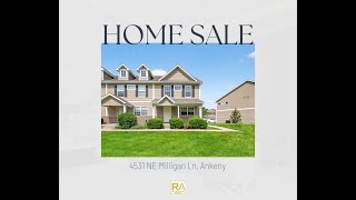 Home for Sale in Ankeny | 4531 NE Milligan Ln | Real Advantage Partners