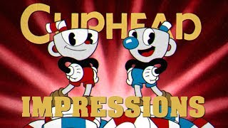 Cuphead (PC) First Impressions