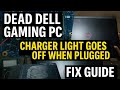Dead Dell Gaming PC Charger Dies When Plugged