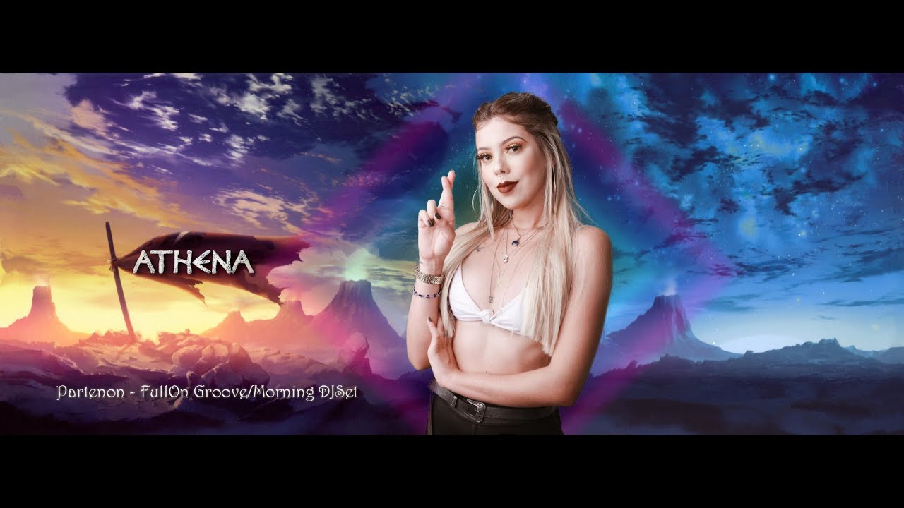 ATHENA - Partenon - FullOn Groove/Morning DJSet