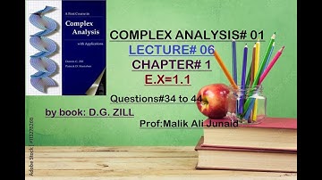 Complex Analysis 1 by Dennis G Zill Solutions||long lec#6|Ex#1.1||Ch#1||Q#35 to 44||#complexanalysis