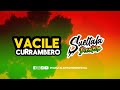 Vacile Currambero - Sueltala Picotero #SueltalaPicotero