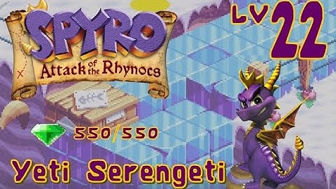 Spyro: Attack of the Rhynocs - Level 22: Yeti Serengeti II
