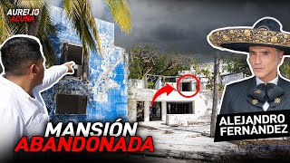 Así es la Mansión Abandonada de Alejandro Fernández (TIENE PALENQUE) 🔥