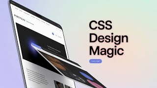 How to make a  Portfolio website| Part 2 (CSS ✨ magic) Guide