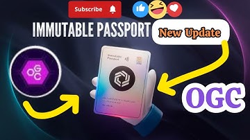 OGC Immutable Passport Completing Video || OGC latest Update
