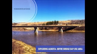 Exploring #Alberta- Joffre Bridge Day Use Area  | theWanderers-notebook