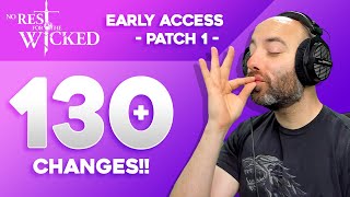 THE BEST UPDATE JUST LANDED - No rest for the wicked, Early Access Patch 1
