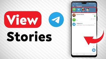How To View Stories In Telegram - Full Guide