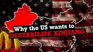 Why the US wants to destabilize Xinjiang: Reports on China