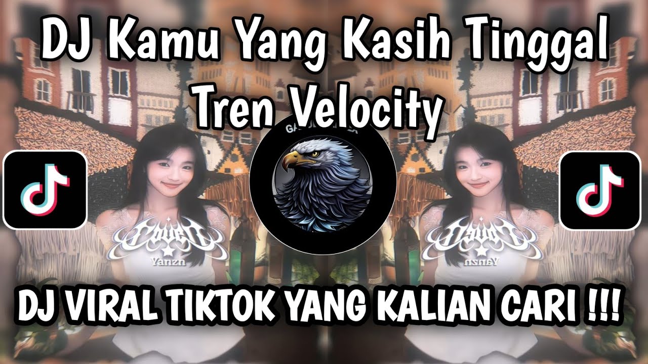 DJ KAMU YANG KASIH TINGGAL || NGANA INI CUMAN BIKIN SAKIT HATI VELOCITY DANCE TIKTOK VIRAL